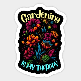 Gardening is my therapy Sticker